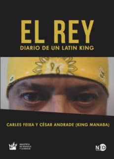 El Rey. Diario de un Latin King