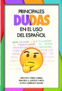 Principales dudas en el uso del español