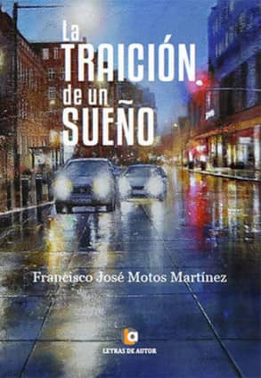 La traición de un sueño