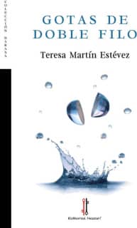 Gotas de doble filo