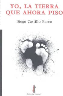 Yo, la tierra que ahora piso