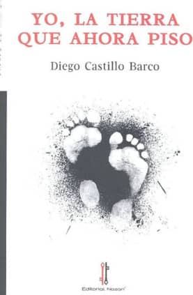 Yo, la tierra que ahora piso