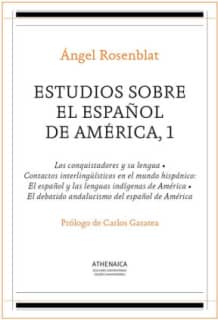 Estudios sobre el español de América, 1