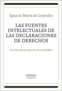 Las fuentes intelectuales de las declaraciones de derechos