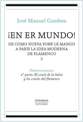 ¡En er mundo! De cómo Nueva York le mangó a París la idea moderna de flamenco 2
