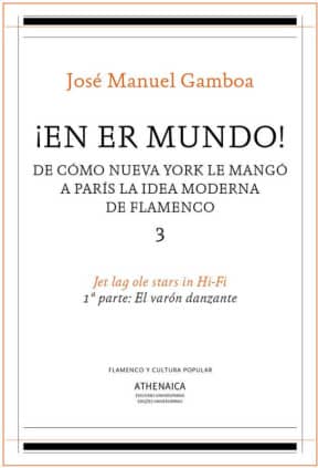 ¡En er mundo! De cómo Nueva York le mangó a París la idea moderna de flamenco 3