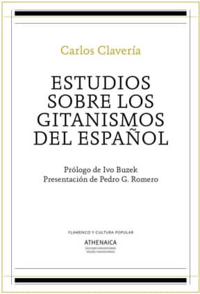 Estudios sobre los gitanismos del español