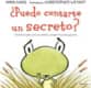 ¿Puedo contarte un secreto?