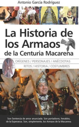 La Historia de los Armaos de la Centuria Macarena