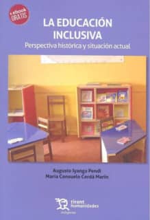 La Educación Inclusiva: Perspectiva Histórica y Situación Actual