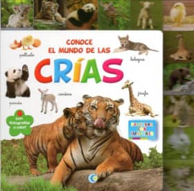 CONOCE EL MUNDO DE LAS CRÍAS