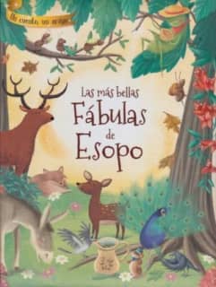 LAS MAS BELLAS FABULAS DE ESOPO