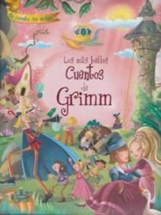 LOS MAS BELLOS CUENTOS DE GRIMM