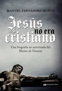 Jesús no era cristiano