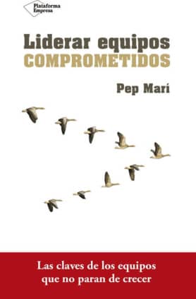 LIDERAR EQUIPOS COMPROMETIDOS