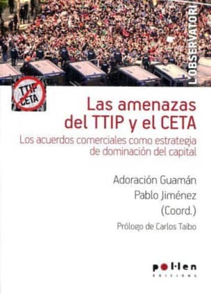 Las amenazas del TTIP y el CETA