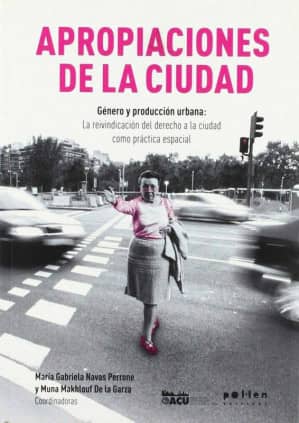 Apropiaciones de la ciudad