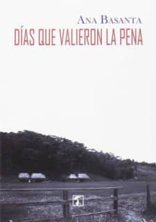 Días que valieron la pena