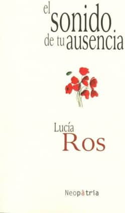 El sonido de tu ausencia