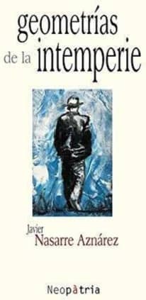 Geometrías de la intemperie