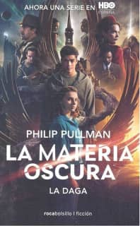 La daga (La Materia Oscura 2)