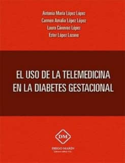 USO DE LA TELEMEDICINA EN LA DIABETES GESTACIONAL