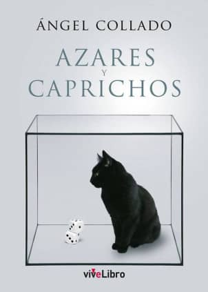 Azares y caprichos