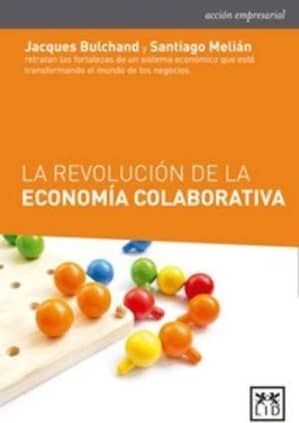 La revolución de la economía colaborativa