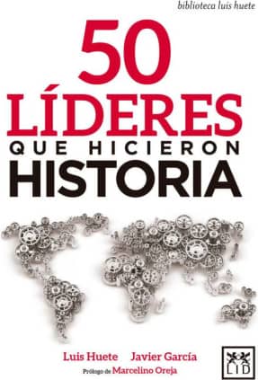 50 líderes que hicieron historia