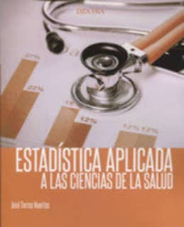 Estadística Aplicada a las Ciencias de la Salud