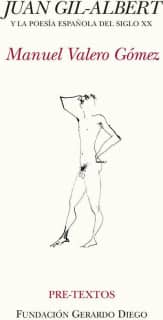 Juan Gil-Albert y la poesía española del siglo XX