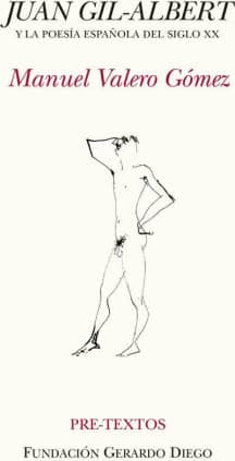 Juan Gil-Albert y la poesía española del siglo XX
