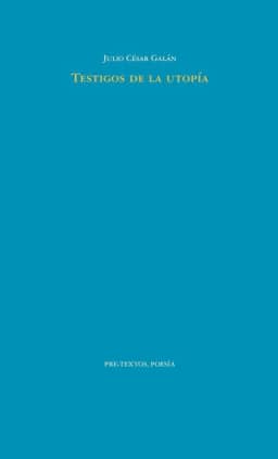 Testigos de la utopía