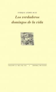 Los verdaderos domingos de la vida