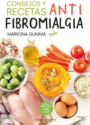 Consejos y recetas antifibromialgia