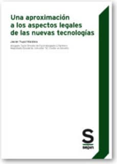 Una aproximación a los aspectos legales de las nuevas tecnologías