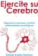 Ejercite su cerebro