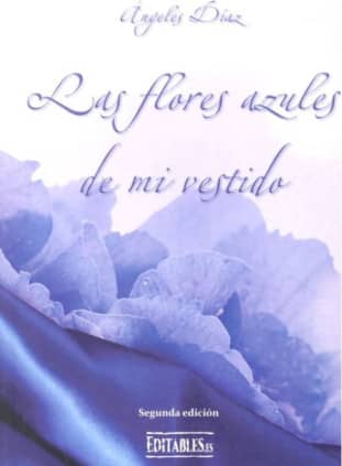 Las flores azules de mi vestido