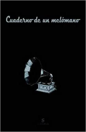 Cuaderno de un melómano