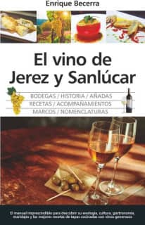 El vino de Jerez y Sanlúcar