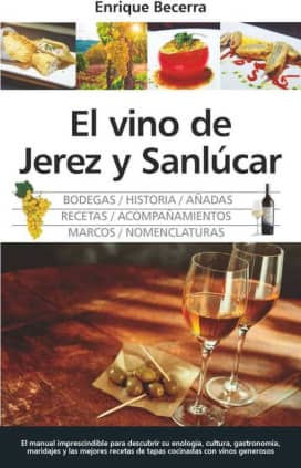 El vino de Jerez y Sanlúcar