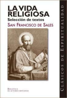 La vida religiosa. Selección de textos
