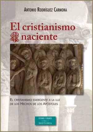 El cristianismo naciente