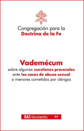 Vademécum sobre algunas cuestiones procesales ante los casos de abuso sexual a menores cometidos por clérigos