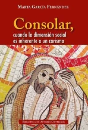 Consolar, cuando la dimensión social es inherente a un carisma