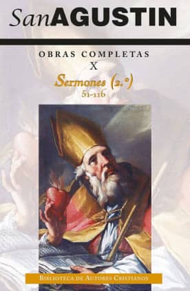 Obras completas de San Agustín. X: Sermones (2.º): 51-116: Sobre los Evangelios sinópticos