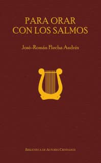 Para orar con los salmos