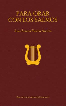 Para orar con los salmos