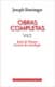Obras completas de Joseph Ratzinger. VI/2: Jesús de Nazaret. Escritos de cristología