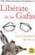 Libérate de las Gafas